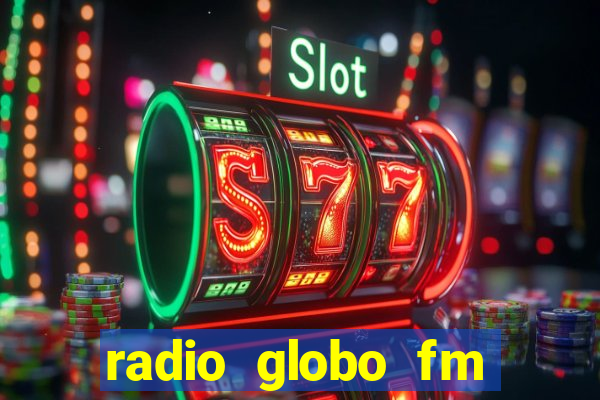 radio globo fm 90.1 salvador bahia